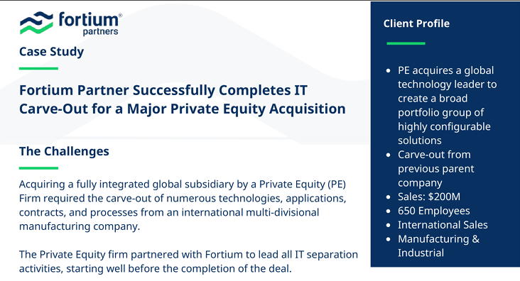 Fortium Partner Successfully Completes IT Carve-Out for a Major Private Equity Acquisition